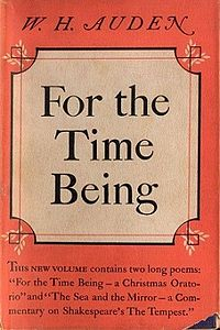 For the Time Being: A Christmas Oratorio