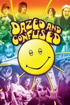 Dazed and Confused